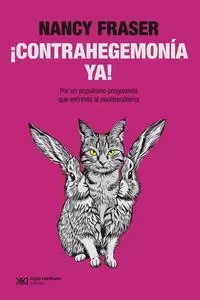 ¡CONTRAHEGEMONIA YA!