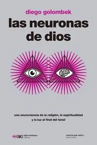 LAS NEURONAS DE DIOS