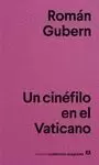 UN CINEFILO EN EL VATICANO