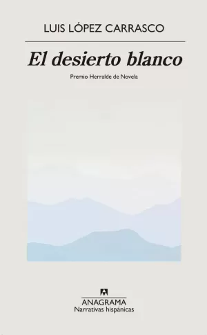 EL DESIERTO BLANCO