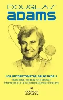 LOS AUTOESTOPISTAS GALACTICOS, II