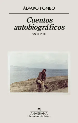 CUENTOS AUTOBIOGRAFICOS, II