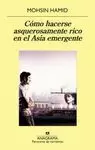 COMO HACERSE ASQUEROSAMENTE RICO EN EL ASIA EMERGENTE