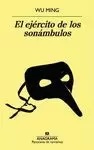 EL EJERCITO DE LOS SONAMBULOS