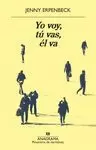 YO VOY, TU VAS, EL VA