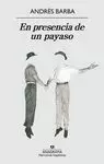 EN PRESENCIA DE UN PAYASO
