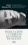 REDUCCION Y COMBATE DEL ANIMAL HUMANO