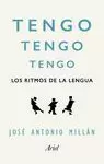 TENGO, TENGO, TENGO