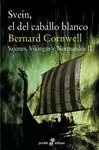 SVEIN, EL DEL CABALLO BLANCO II