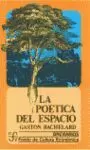 LA POETICA DEL ESPACIO