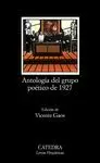 ANTOLOGIA DEL GRUPO POETICO DE 1927