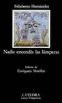 NADIE ENCENDIA LAS LAMPARAS