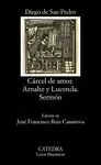 CARCEL DE AMOR / ARNALTE Y LUCENDA / SERMON