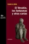 EL VESUBIO, LOS FANTASMAS Y OTRAS CARTAS