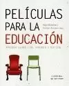 PELICULAS PARA LA EDUCACION