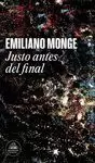 JUSTO ANTES DEL FINAL
