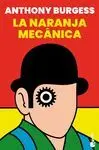 LA NARANJA MECANICA