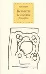 DESCARTES: LA EXIGENCIA FILOSOFICA