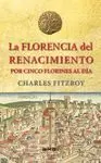 LA FLORENCIA DEL RENACIMIENTO