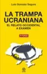 LA TRAMPA UCRANIANA
