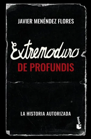 EXTREMODURO. DE PROFUNDIS