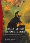 LOS MISTICOS DE OCCIDENTE, 4