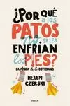 ¿POR QUE A LOS PATOS NO SE LES ENFRIAN LOS PIES?