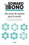SEIS PARES DE ZAPATOS PARA LA ACCION
