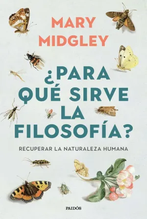 ¿PARA QUE SIRVE LA FILOSOFIA?