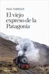 EL VIEJO EXPRESO DE LA PATAGONIA