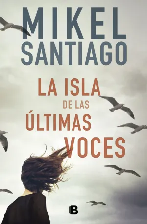 LA ISLA DE LAS ULTIMAS VOCES