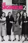 LAS SINSOMBRERO, 2