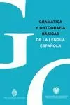 GRAMATICA Y ORTOGRAFIA BASICAS DE LA LENGUA ESPAÑOLA