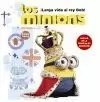 LOS MINIONS. ¡LARGA VIDA AL REY BOB!