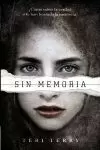 REINICIADOS, 1. SIN MEMORIA