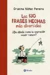 LAS 130 FRASES HECHAS MAS DIVERTIDAS