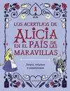 LOS ACERTIJOS DE ALICIA EN EL PAIS DE LAS MARAVILLAS