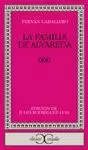 LA FAMILIA DE ALVAREDA                                                          .