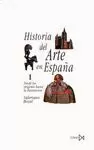 HISTORIA DEL ARTE EN ESPAÑA I