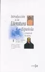 INTRODUCCION A LA LITERATURA ESPAÑOLA A TRAVES DE LOS TEXTOS, I