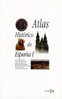 ATLAS HISTORICO DE ESPAÑA, I