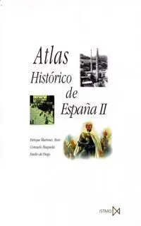 ATLAS HISTORICO DE ESPAÑA, II