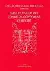 PAPELES VARIOS DEL CONDE DE GONDOMAR. DERECHO