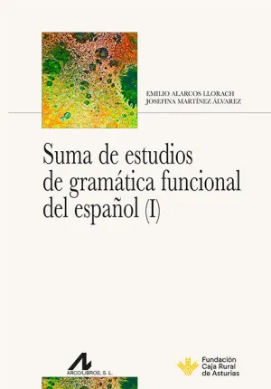 SUMA DE ESTUDIOS DE GRAMATICA FUNCIONAL DEL ESPAÑOL