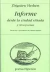 INFORME DESDE LA CIUDAD SITIADA Y OTROS POEMAS