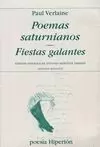 POEMAS SATURNIANOS / FIESTAS GALANTES