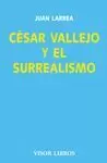 CESAR VALLEJO Y EL SURREALISMO
