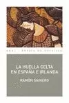 LA HUELLA CELTA EN ESPAÑA E IRLANDA