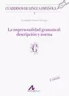 LA IMPERSONALIDAD GRAMATICAL: DESCRIPCION Y NORMA