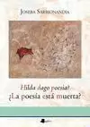 ¿LA POESIA ESTA MUERTA?